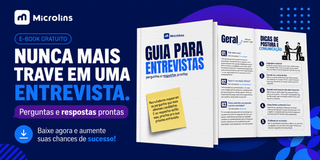 E-book gratuito da Microlins: Guia para Entrevistas, com perguntas e respostas prontas organizadas por área de atuação.