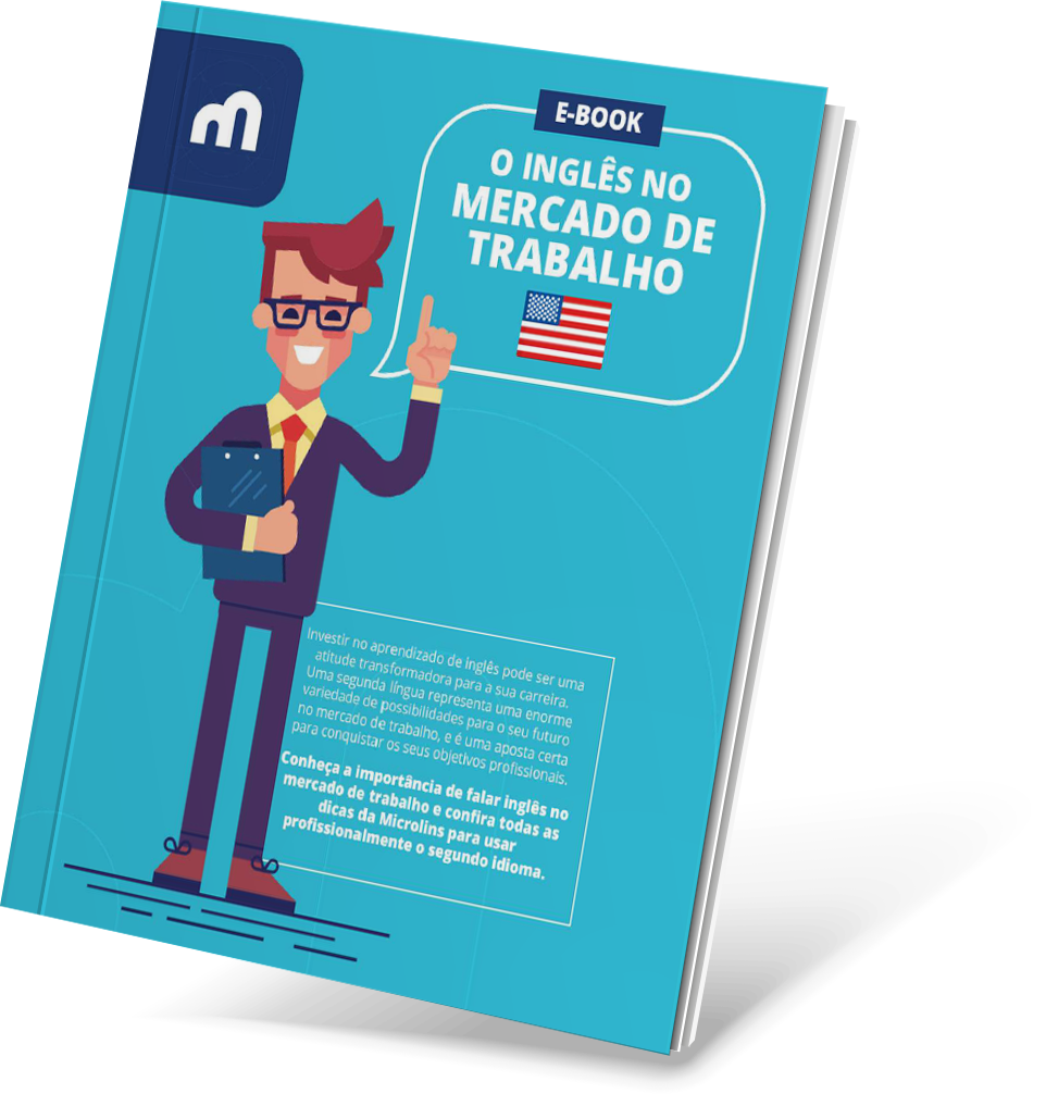 E-book gratuito da Microlins: O Inglês no Mercado de Trabalho — guia com vocabulário, frases e estruturas para usar no ambiente profissional.